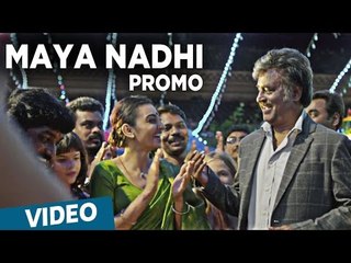 Download Video: Kabali | Maya Nadhi Song Promo Video | Rajinikanth, Radhika Apte | Pa Ranjith | Santhosh Narayanan