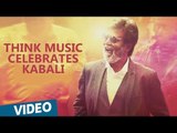 Think Music Celebrates Kabali | Rajinikanth, Radhika Apte | Pa Ranjith | Santhosh Narayanan