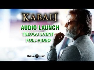 Kabali Telugu Audio Launch Event Full Video | Rajinikanth | Pa Ranjith | Santhosh Narayanan
