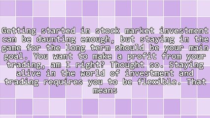 Setting Yourself Up for the Long Term in Stock Market Investment