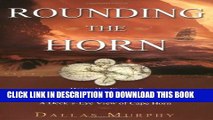 [PDF] Rounding The Horn: Being The Story Of Williwaws And Windjammers, Drake, Darwin, Murdered