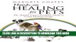 Hands-On Healing for Pets: The Animal Lover s Essential Guide to Using Healing Energy Paperback