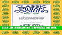 [PDF] Classic Indian Cooking Full Online