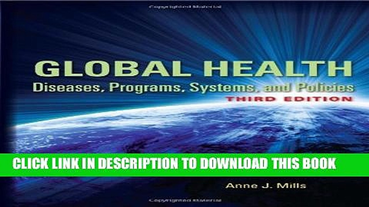 [PDF] Global Health: Diseases, Programs, Systems, and Policies Popular Colection