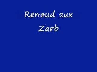Renaud aux Zarbs