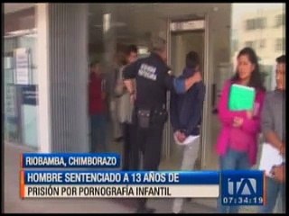 Un hombre es sentenciado a 13 años de prisión por pornografía infantil