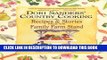 [PDF] Dori Sanders  Country Cooking: Recipes and Stories from the Family Farm Stand Full Colection