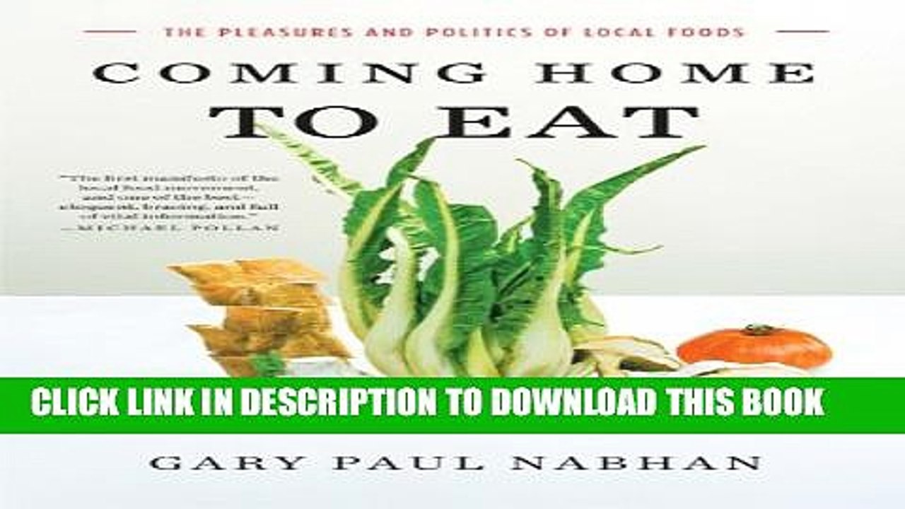[PDF] Coming Home to Eat: The Pleasures and Politics of Local Foods Popular Online
