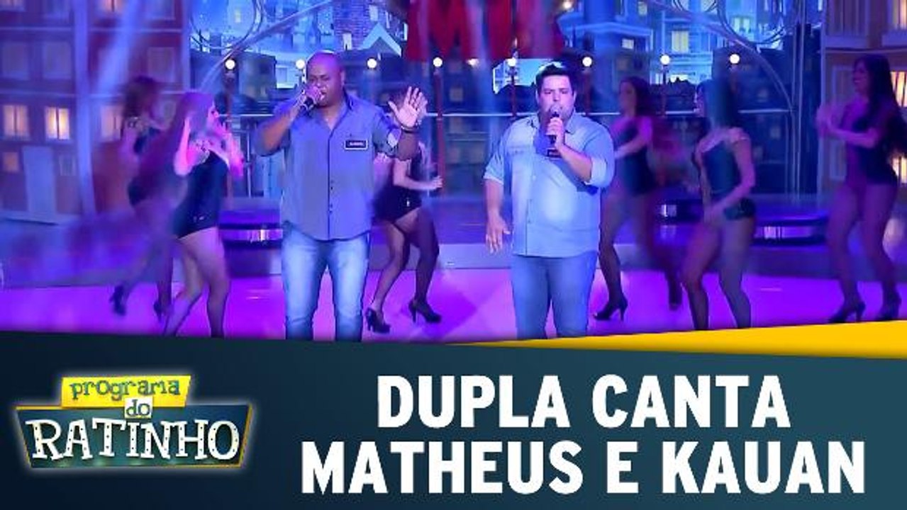 Dupla canta Matheus e Kauan