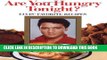 [PDF] Are You Hungry Tonight?: Elvis  Favorite Recipes [Full Ebook]