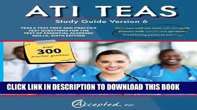[PDF] ATI TEAS Study Guide Version 6: TEAS 6 Test Prep and Practice Test Questions for the Test of