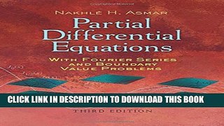 [PDF] Partial Differential Equations with Fourier Series and Boundary Value Problems: Third