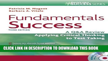 [PDF] Fundamentals Success: A Q A Review Applying Critical Thinking to Test Taking (Davis s Q A