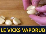 Le Vicks VapoRub ne traite pas seulement les symptômes du rhume et de la grippe! Il peut vous être utile pour plusieurs choses!
