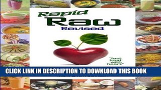 [PDF] Rapid Raw Revised: Fast Raw Food Recipes Full Online