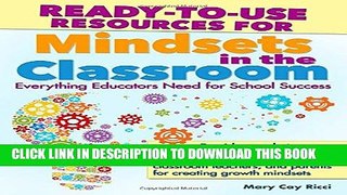 Collection Book Ready-to-Use Resources for Mindsets in the Classroom: Everything Educators Need