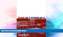 Big Deals  Beyond the Classroom Walls: Ethnographic Inquiry as Pedagogy  Free Full Read Best Seller