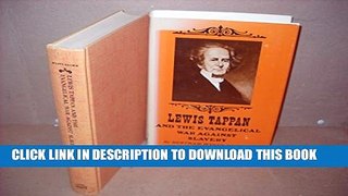 [PDF] Lewis Tappan and the Evangelical War Against Slavery Full Collection