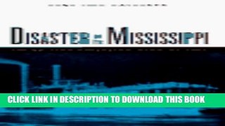 [PDF] Disaster on the Mississippi: The Sultana Explosion, April 27, 1865 Popular Online
