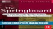 [PDF] The Springboard: How Storytelling Ignites Action in Knowledge-Era Organizations (KMCI Press)