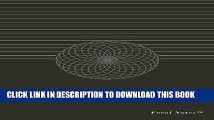 [PDF] Focal Notes Toroidal Motif Notebook, Black (6x9) Popular Colection