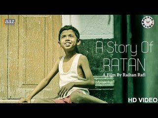 The Story Of RATAN | Short Film | A Film By Raihan Rafi | Toys-R-Yours
