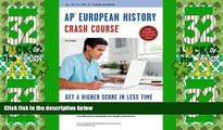 Must Have PDF  APÂ® European History Crash Course Book   Online (Advanced Placement (AP) Crash