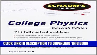 Collection Book Schaum s Outline of College Physics, 11th Edition (Schaum s Outlines)