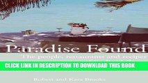 [PDF] Paradise Found: The people, restaurants and recipes of St. BarthÃ©lemy Popular Colection