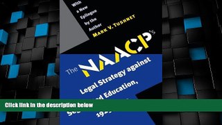 Big Deals  The NAACP s Legal Strategy against Segregated Education, 1925-1950  Best Seller Books
