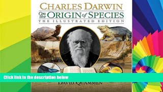 Big Deals  On the Origin of Species: The Illustrated Edition  Free Full Read Best Seller
