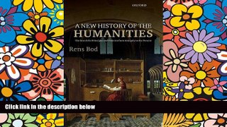 Big Deals  A New History of the Humanities: The Search for Principles and Patterns from Antiquity
