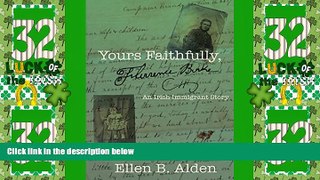 Big Deals  Yours Faithfully, Florence Burke: An Irish Immigrant Story  Free Full Read Best Seller