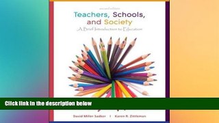 Must Have PDF  Teachers, Schools, and Society: A Brief Introduction to Education  Free Full Read