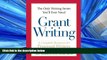 READ book  The Only Writing Series You ll Ever Need - Grant Writing: A Complete Resource for