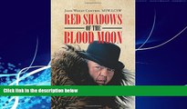 Big Deals  Red Shadows of the Blood Moon  Best Seller Books Best Seller