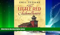 Big Deals  The Little Red Schoolhouse (Dover Books on Americana)  Best Seller Books Best Seller