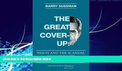 Big Deals  The Great Coverup: Nixon and the Scandal of Watergate  Free Full Read Most Wanted