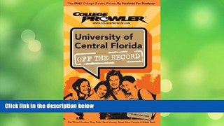 EBOOK ONLINE  University of Central Florida (UCF): Off the Record - College Prowler (College