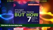 Big Deals  It s Not What You Teach But How: 7 Insights to Making the CCSS Work for You  Free Full