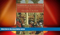 Big Deals  Warriors of the Cloisters: The Central Asian Origins of Science in the Medieval World