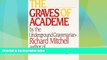 Must Have PDF  The Graves of Academe  Best Seller Books Most Wanted