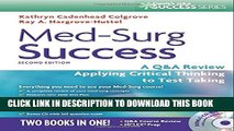 [PDF] Med-Surg Success: A Q A Review Applying Critical Thinking to Test Taking (Davis s Q a