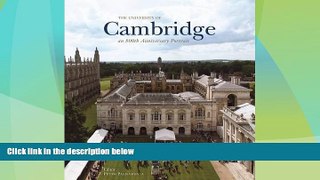 Big Deals  The University of Cambridge: An 800th Anniversary Portrait  Free Full Read Most Wanted