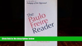 Big Deals  The Paulo Freire Reader  Best Seller Books Best Seller