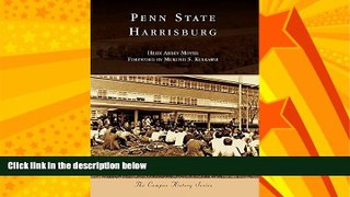 Big Deals  Penn State Harrisburg (Campus History)  Free Full Read Best Seller