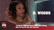 D. Woods - Lessons Learned From Diddy & Asking Him To Let Me Out My Contract (247HH Exclusive) (247HH Exclusive)