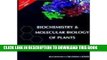 [PDF] Biochemistry and Molecular Biology of Plants Full Online