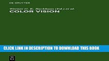 [PDF] Color Vision: Perspectives from Different Disciplines Full Online