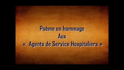 poémes pour les AGENTS DE SERVICE HOSPITALIERS